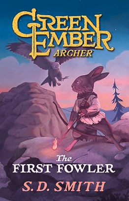 The Last Archer (Green Ember Archer Book 1)